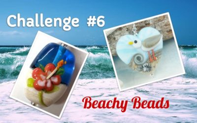 Challenge #6 Beachy Beads