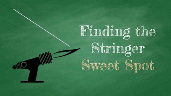 Stringer Sweet Spot