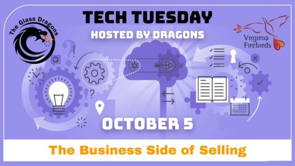 Tech Tuesday – The Business Side of Selling