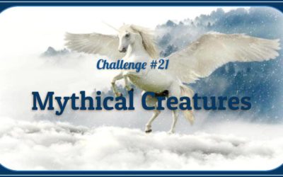 Challenge #21 – Mythical Creatures