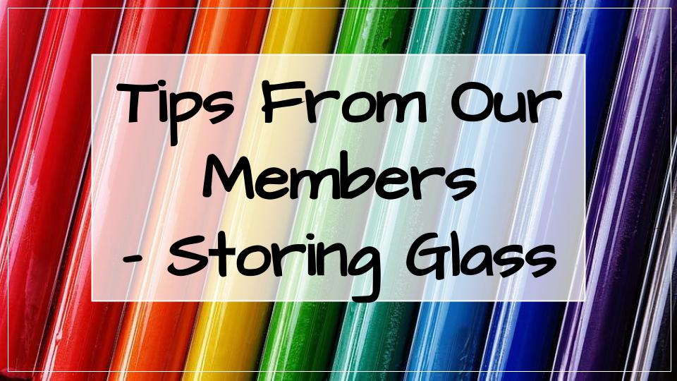 Tips on Glass Storage