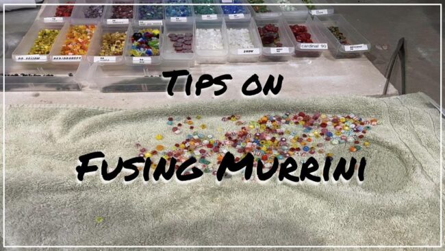 Tips – Fusing Murrini