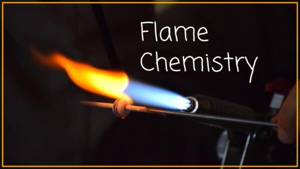 Tips on Flame Chemistry